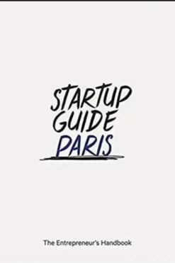 Paris. Edition en anglais, Startup Guide