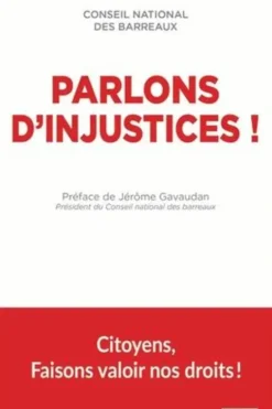 Parlons d'injustices !, Conseil national des barreaux