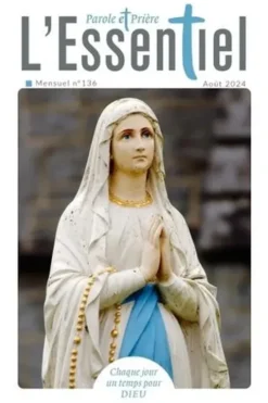 Parole et Prière L'Essentiel N° 136, Artège