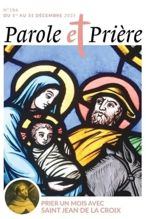 Parole et Prière N° 186, décembre 2025, Loïc Mérian