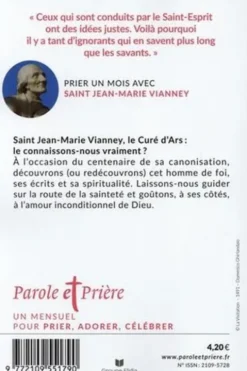 Parole et Prière N° 179, mai 2025 : Prier un mois avec Saint Jean-Marie Vianney, Loïc Mérian