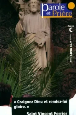 Parole et prière n°69 : Prier avec Saint Vincent Ferrier, Collectif