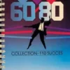 Partition : Vingt ans de succès 1960-1980, Collectif