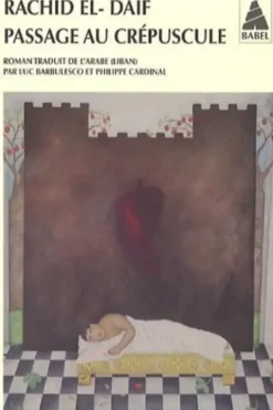 Passage au crépuscule, Rachid El-Daïf