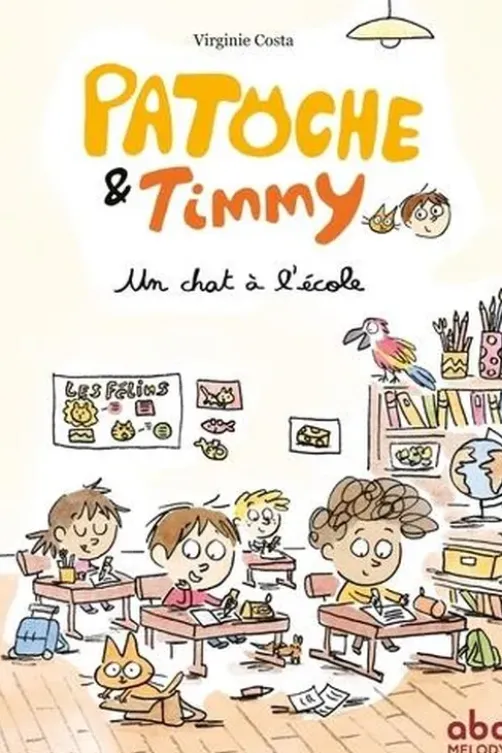 Patoche & Timmy : Un chat à l’école, Virginie Costa
