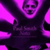 Paul Smith. Notes, Olivier Wicker