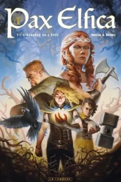 Pax Elfica Tome 1 : L'auberge de l'épée, Cédric Mayen