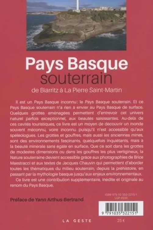 Pays Basque souterrain, Brice Maestracci