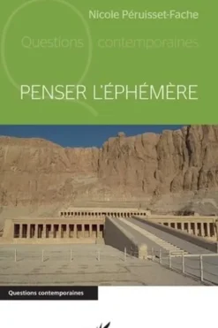 Penser l'éphémère, Nicole Péruisset-Fache