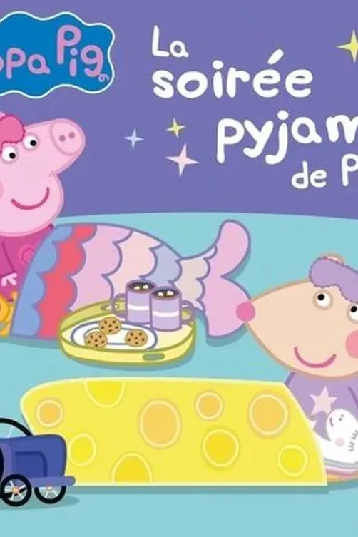 Peppa Pig : La soirée pyjama de Peppa, Neville Astley