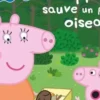 Peppa Pig : Peppa sauve un petit oiseau, Catherine Kalengula