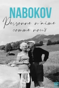 Personne n'aime comme nous, Vladimir Nabokov