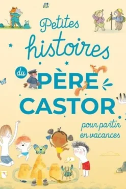 Petites histoires du Père Castor pour partir en vacances, Zemanel