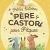 Petites histoires du Père Castor pour Pâques, Zemanel