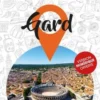 Petit Futé Gard. Edition 2023