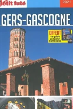 Petit Futé Gers-Gascogne. Edition 2021