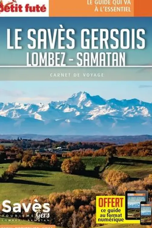 Petit Futé Le Savès Gersois. Lombez - Samatan, Edition 2021