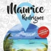 Petit Futé Maurice. Rodrigues, Edition 2024-2025
