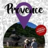 Petit Futé Provence. Edition 2023-2024