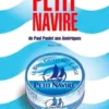 Petit navire. De Paul Paulet aux Amériques, Jacques Blanken
