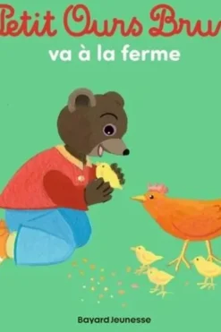 Petit Ours Brun : Petit Ours Brun va à la ferme, Marie Aubinais