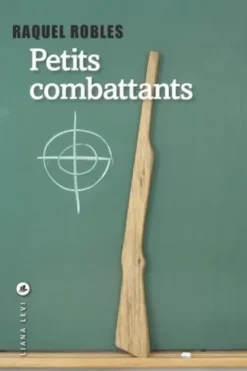 Petits combattants, Raquel Robles