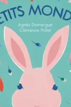 Petits mondes, Agnès Domergue