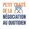 Petit traité de la négociation au quotidien, Stéphanie Demoulin