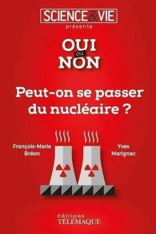 Peut-on se passer du nucléaire ?, Yves Marignac