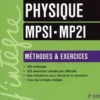 Physique MPSI-MP2I. Méthodes & Exercices, 3e édition, Anne-Emmanuelle Badel