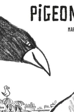 Pigeons !, Marc Chalvin