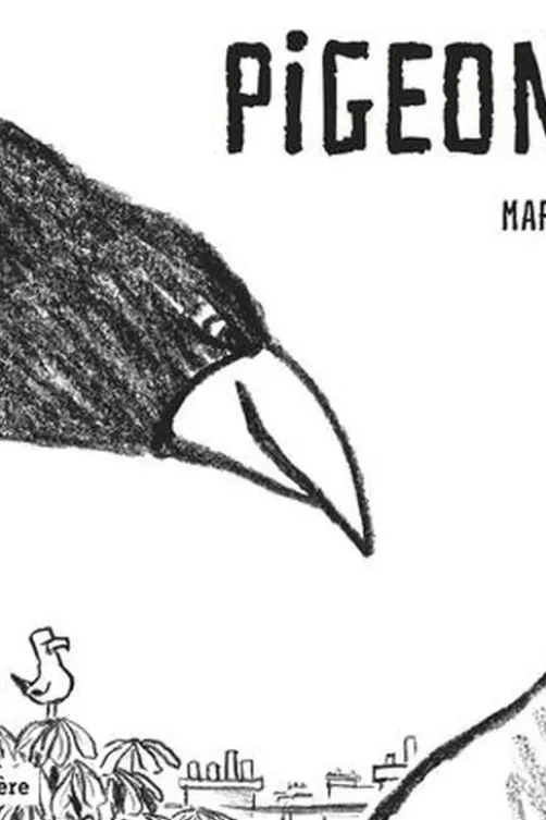 Pigeons !, Marc Chalvin