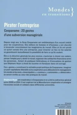 Pirater l'entreprise. Coopaname : 20 gestes d'une subversion managériale, Stéphane Veyer