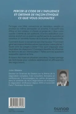 Pitch et influence. Remporter l'adhésion et neutraliser les objections, Julien Pélabère