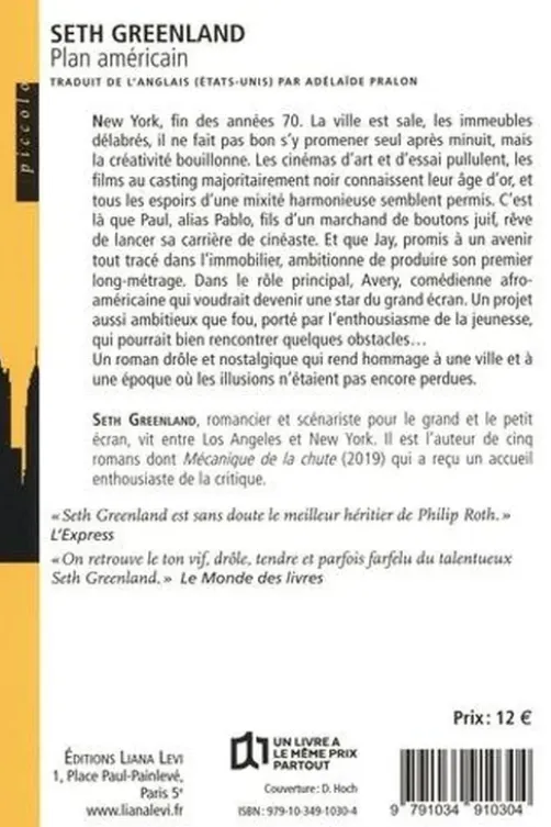 Plan américain, Seth Greenland
