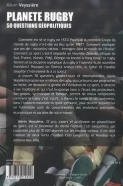 Planète Rugby. 50 questions géopolitiques, Kévin Veyssière