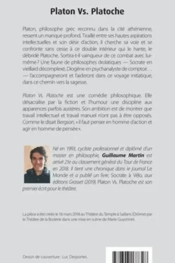 Platon Vs. Platoche, Guillaume Martin