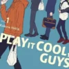 Play it Cool, Guys Tome 1 : Play it Cool, Guys, Kokone Nata