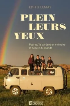 Plein leurs yeux, Edith Lemay