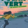Polar vert Tome 1 : Les algues assassines, Thierry Colombié