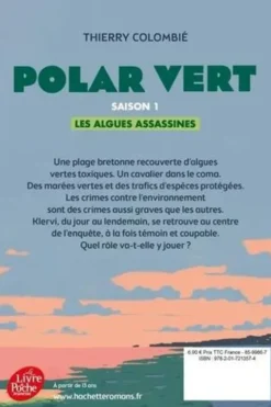 Polar vert Tome 1 : Les algues assassines, Thierry Colombié