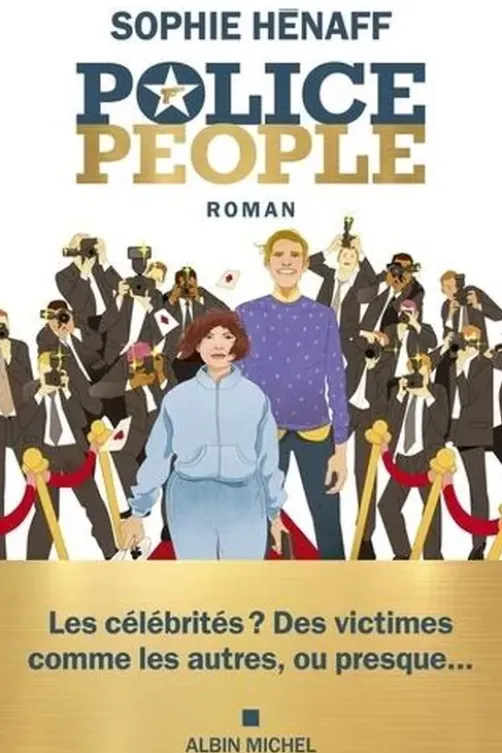 Police people, Sophie Hénaff