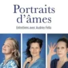 Portraits d'âmes. Entretiens avec Audrey Fella, Irina Brook