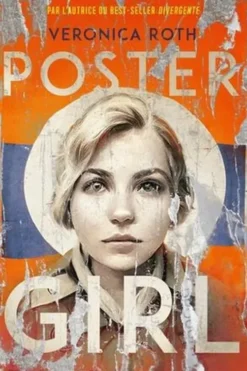 Poster girl, Veronica Roth
