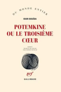 Potemkine ou le troisième coeur, Iouri Bouïda