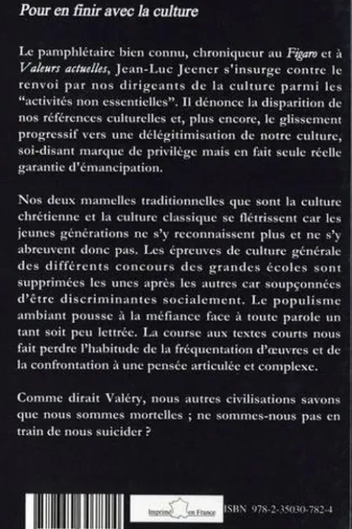 Pour en finir avec la culture, Jean-Luc Jeener