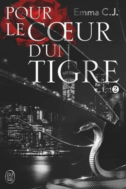 Pour le coeur d'un tigre Tome 2, Emma C.J.