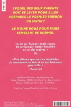 Pourquoi je déteste les enfants, Robert Benchley