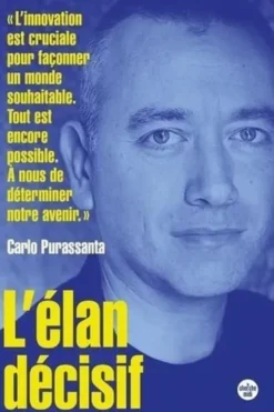 Pour une culture de l'innovation, Carlo Purassanta