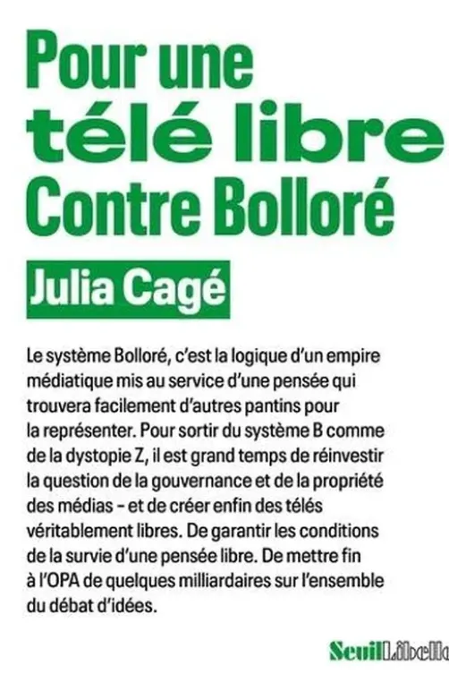 Pour une télé libre. Contre Bolloré, Julia Cagé